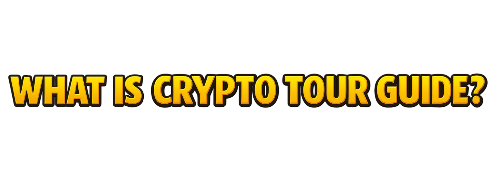 Crypto Tour Guide